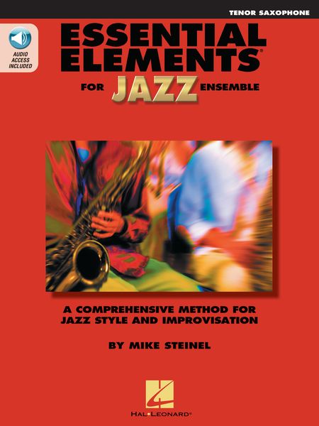 Essential Elements For Jazz Ensemble : For Bb Tenor Saxophone.