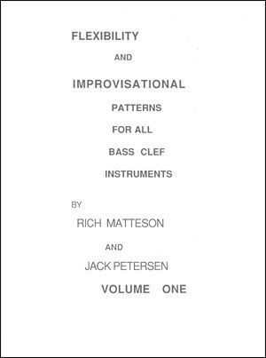 Flexibility and Improvisational Patterns For All Bass Clef Instruments.