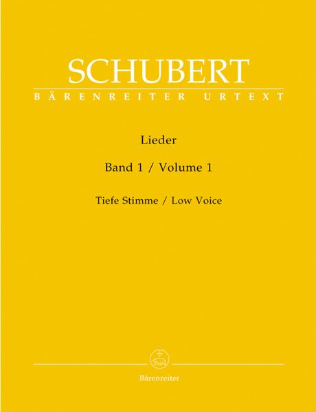 Lieder, Vol. 1 : For Low Voice / edited by Walther Dürr.