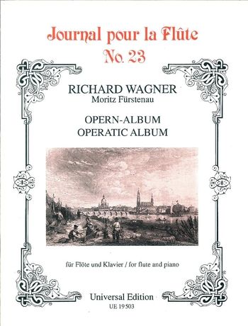 Operatic Album : For Flute And Piano / Arranged By Moritz Fürstenau.