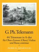 44. Triosonate A-Dur : Für Oboe d'Amore (Oboe), Violine und Basso Continuo / Ed. Kurt Meier.