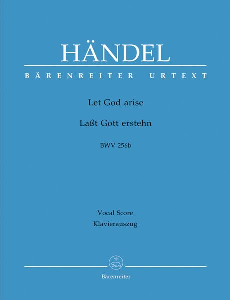 Let God Arise, HWV 256b : Piano reduction by Andreas Köhs.