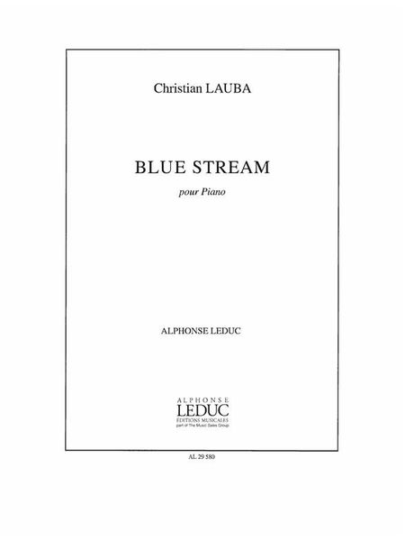 Blue Stream : For Piano.