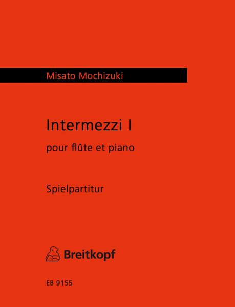 Intermezzi I : Pour Flute Et Piano (1998).