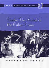 Timba : The Sound Of The Cuban Crisis.