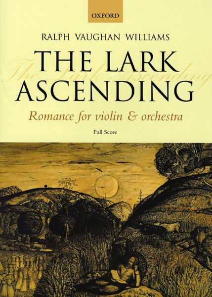 Lark Ascending : Romance For Violin and Orchestra.
