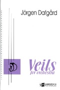 Veils : For Symphony Orchestra (1995/2005).