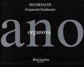 Feuertaufe : Für Orgel (2004).