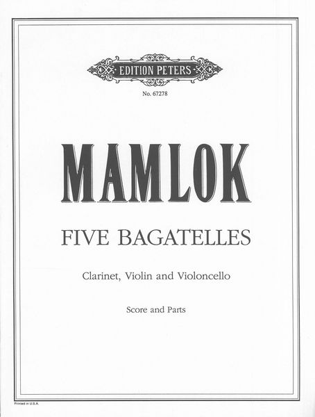 Five Bagatelles : For Clarinet, Violin And Violoncello.