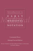 Introduction To Early Medieval Notation / Enlarged Second Edition.