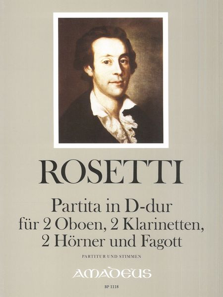 Partita D-Dur (Rwv B1) : Für 2 Oboen, 2 Klarinetten, 2 Hörner Und Fagott / Edited By Helmut Scheck.