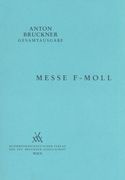 Messe In F Minor (1867-68) / edited by Paul Hawkshaw.