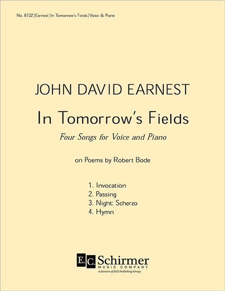 In Tomorrow's Fields : Four Songs For Voice And Piano (2002).