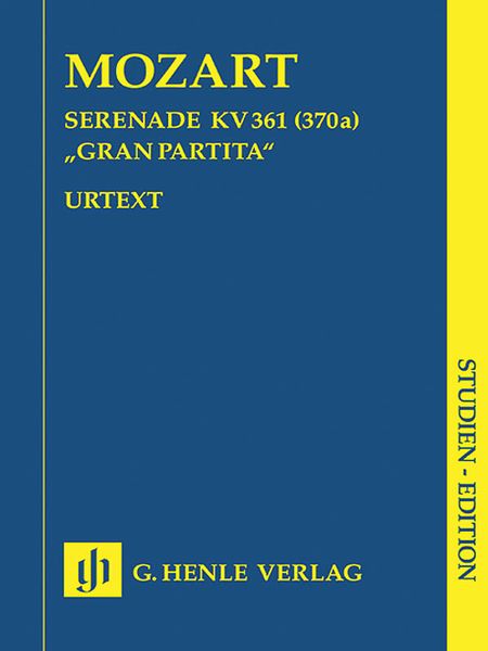 Serenade In Bb Major, K. 361 (370a) : Gran Partita / Edited By Henrik Wiese.