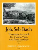Triosonate In C-Moll, BWV 528 : Für Violine, Viola und Basso Continuo / edited by Bernhard Päuler.