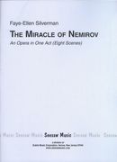 Miracle of Nemirov : An Opera In One Act (Eight Scenes).