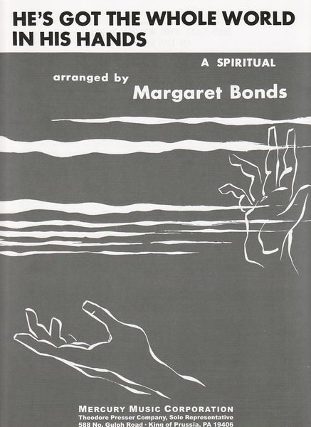 He's Got The Whole World In His Hands : For Voice and Piano / arranged by Margaret Bonds.