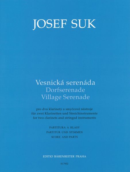 Village Serenade : For Two Clarinets And Stringed Instruments / Edited By Miroslav Novy.