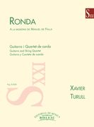Ronda A La Memoria De Manuel De Falla : Per Guitarra I Quartet De Corda.