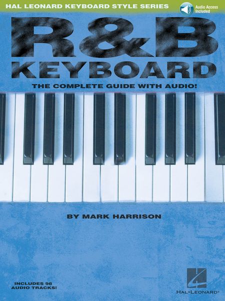 R & B Keyboard : The Complete Guide With Cd.