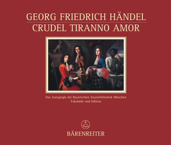 Crudel Tiranno Amor : Version For Voice and Keyboard Instrument, HWV 97b / edited by Berthold Over.