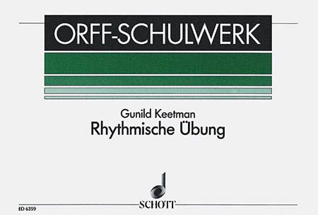 Rhythmische Übung : For Orff-Instruments.
