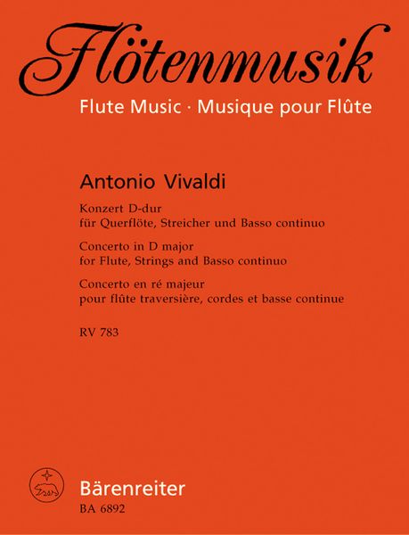 Concerto D-Dur, RV 783 : For Flute, Strings and Continuo - Piano reduction.