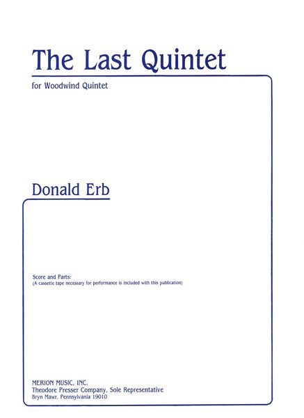 Last Quintet : For Woodwind Quintet.