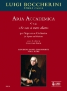Aria Accademica G 545 (Se Non Ti Moro Allato) : Per Soprano E Orchestra / ed. Christian Speck..