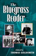 Bluegrass Reader / edited by Thomas Goldsmith.