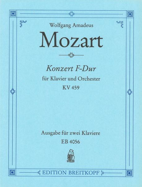 Konzert Nr. 19, K. 459 : Für Klavier und Orchester - Edition For Two Pianos, Four Hands.