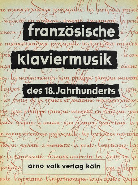 Französische Klaviermusik Des 18. Jahrhunderts / edited by Walter Georgii.
