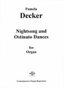 Nightsong and Ostinato Dances : For Organ (1991-92).