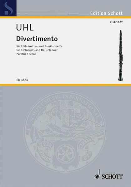 Divertimento : For 3 Clarinets and Bass Clarinet.