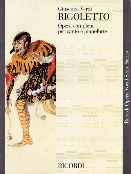 Rigoletto : Melodramma In Tre Atti Di Francesco Maria Piave - Italian Text.