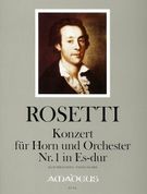 Concerto No. 1 In E-flat Major, Rwv C49 : For Horn & Orch. - Piano Reduction, Ed. Johannes Moesus.