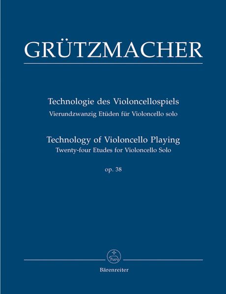 Technologie Des Violoncellospiels : Vierundzwanzig Etüden Für Violoncello Solo / Ed. Martin Rummel.