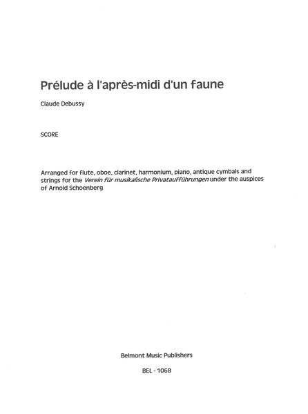 Prelude A l'Apres-Midi d'Un Faun / arranged by Arnold Schoenberg.