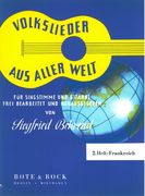 Volkslieder Aus Aller Welt, Vol. 2, France : For Voice and Guitar.