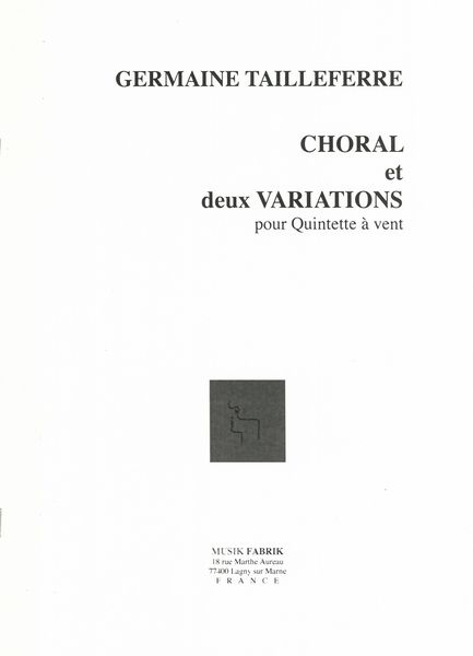 Choral Et Deux Variations : Pour Quintette A Vents.