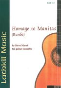 Homage To Manitas (Rumba) : For Guitar Ensemble (2005).