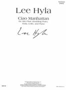 Ciao Manhattan : For Alto Flute, Viola, Cello and Piano.