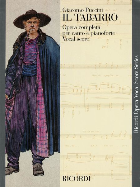 Tabarro : Opera Completa Per Canto E Pianoforte.