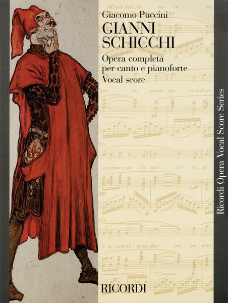 Gianni Schicchi [E/I] : Opera Completa Per Canto E Pianoforte.
