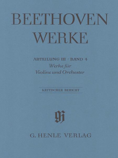 Werke Für Violine und Orchester : Kritischer Bericht.