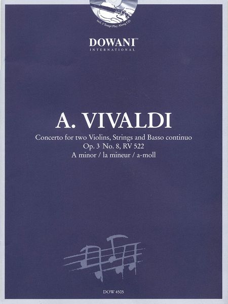 Concerto, RV 522 : For Two Violins, Strings and Basso Continuo.