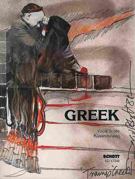 Greek : An Opera In Two Acts / Vocal Score by Peter West.