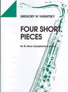 Four Short Pieces : For Tenor Saxophone and Piano.