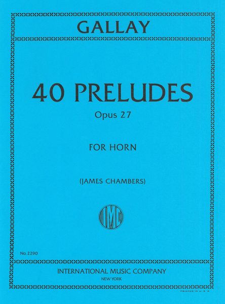 40 Preludes, Op. 27 : For Horn Solo (Chambers).
