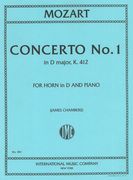 Concerto No. 1 In D Major, K. 412 : For Horn In D and Piano / Ed. by James Chambers.